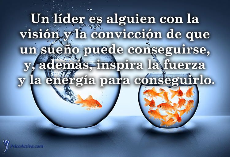 Total 84+ imagen frases lider inspirador - Abzlocal.mx